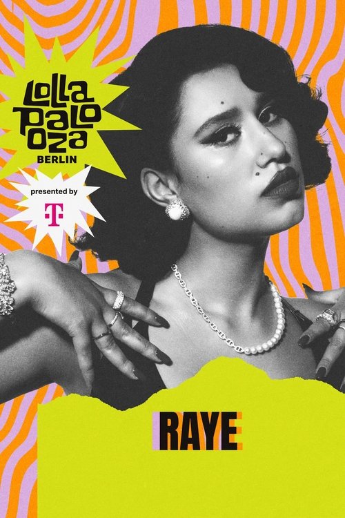 RAYE: Live at Lollapalooza Berlin movie poster