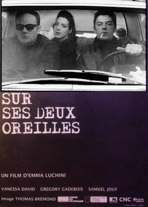 Sur ses deux oreilles movie poster