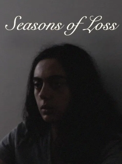 Seasons of Loss movie poster