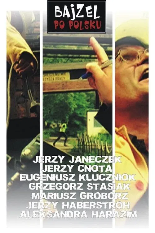 Bajzel po polsku movie poster