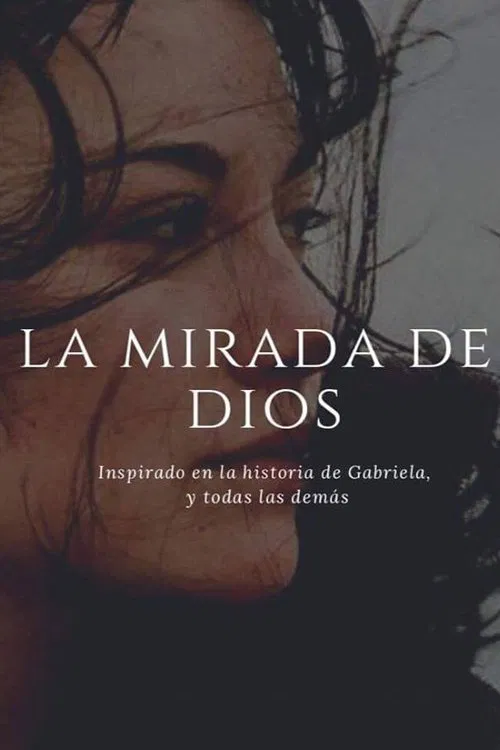 La mirada de Dios movie poster