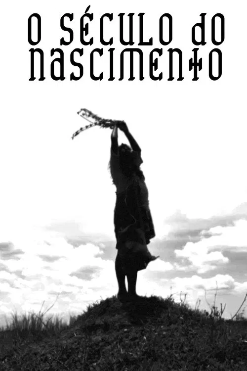 Poster do filme O Século do Nascimento