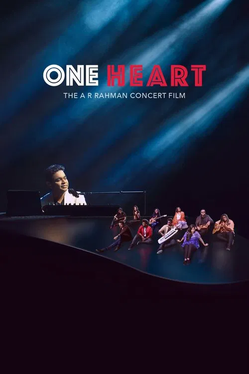 One Heart: The A.R. Rahman Concert Film movie poster