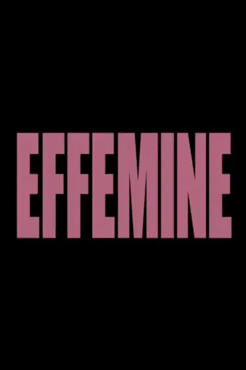 Efféminé movie poster