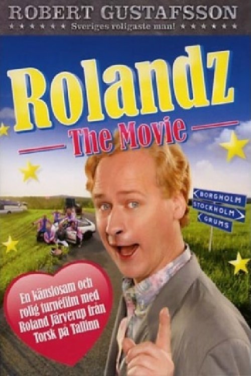 Rolandz: The Movie movie poster
