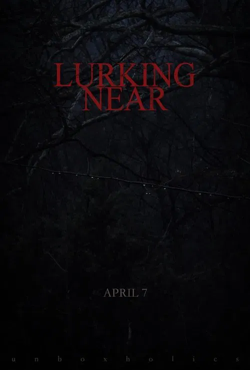 Lurking Near movie poster