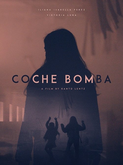 Coche Bomba movie poster