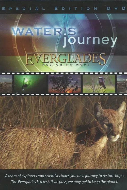 Water's Journey - Everglades: Restoring Hope movie poster