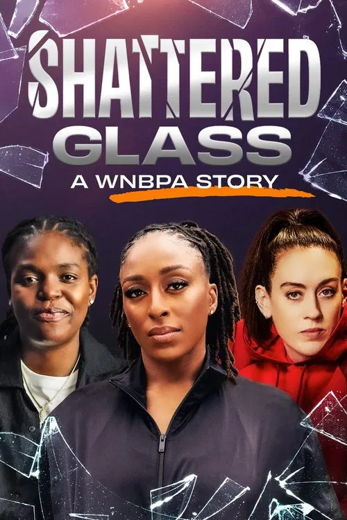 Shattered Glass: A WNBPA Story movie poster