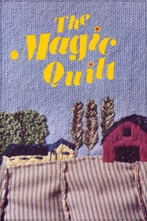 The Magic Quilt movie poster