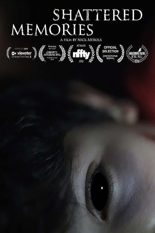Shattered Memories movie poster