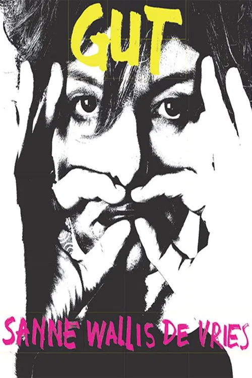 Poster do filme Sanne Wallis de Vries: Gut