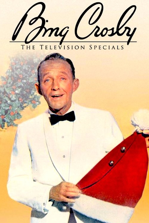 Bing Crosby: The Television Specials Volume 2 – The Christmas Specials movie poster