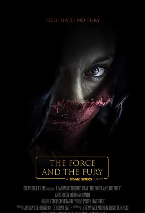 Star Wars: The Force and the Fury movie poster