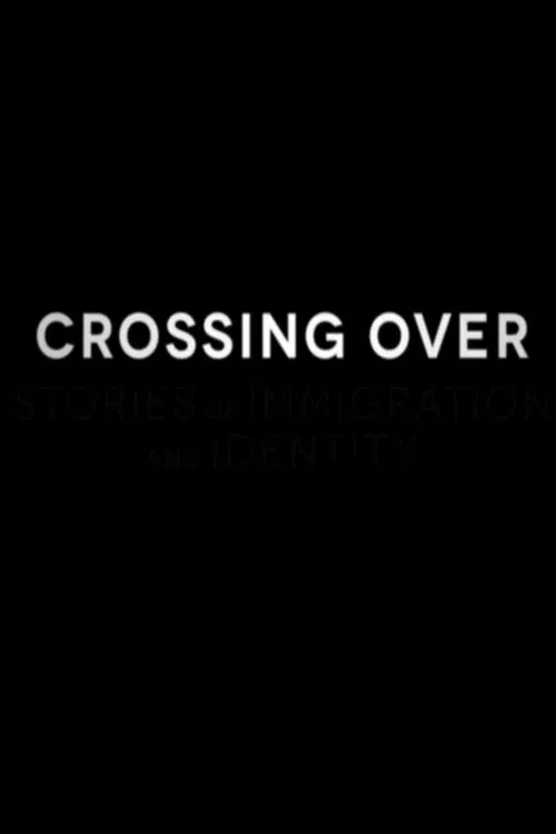 Poster do filme Crossing Over