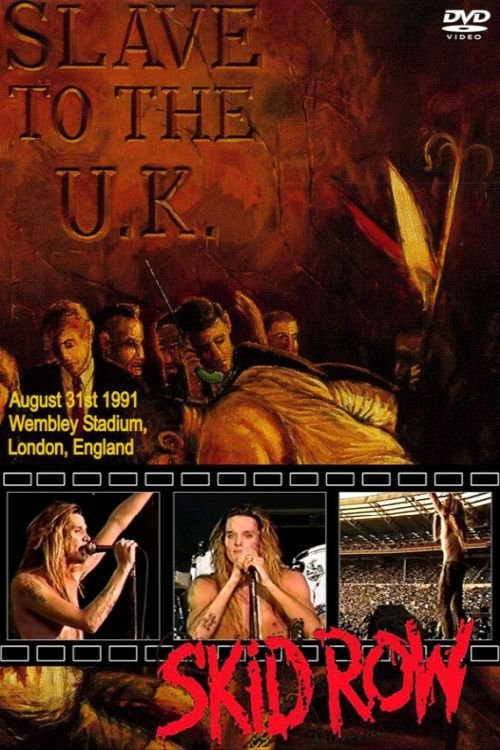 Skid Row | Slave to the U.K. movie poster