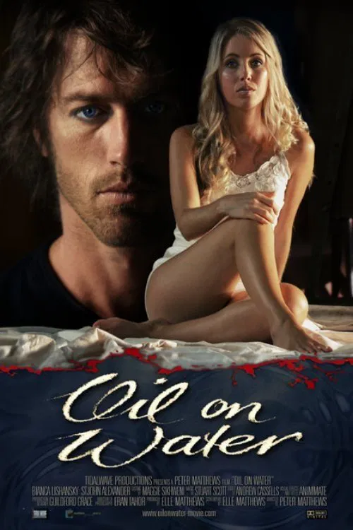 Oil on Water movie poster