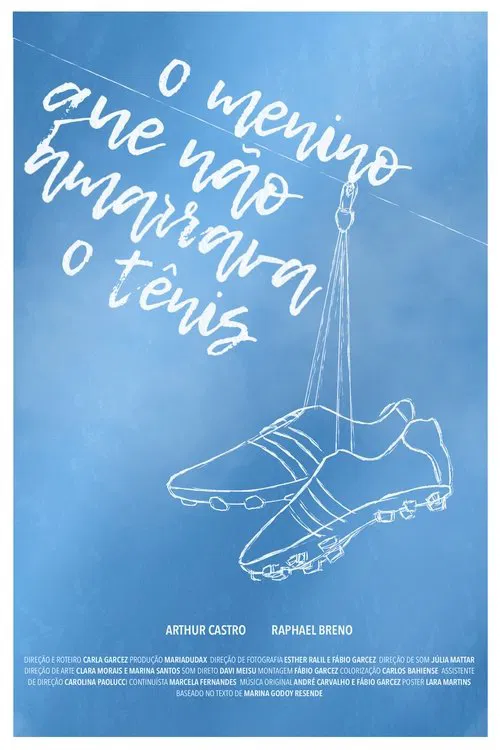 O Menino Que Não Amarrava o Tênis movie poster