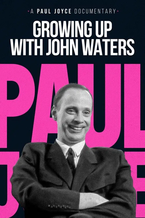 Growing Up with John Waters movie poster