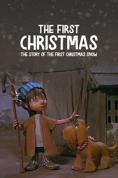 Poster do filme The First Christmas: The Story of the First Christmas Snow