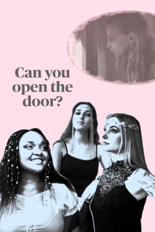 Can you open the door? movie poster