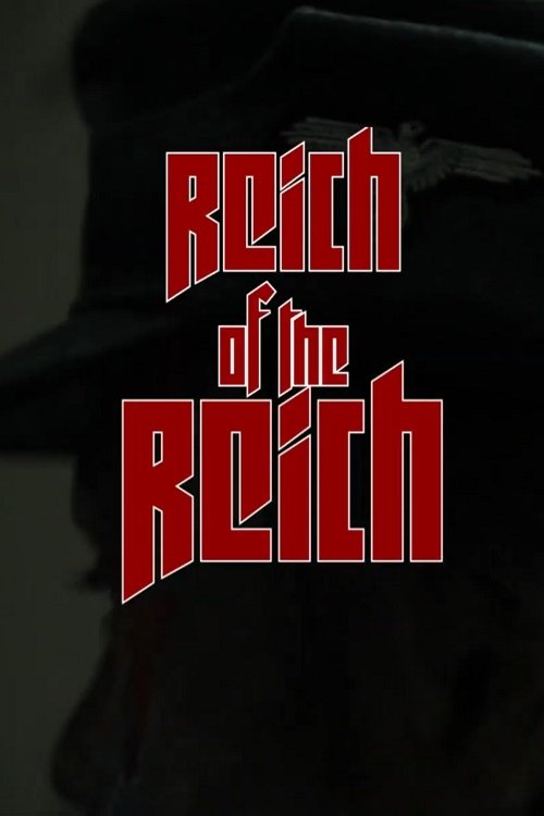 Reich of the Reich movie poster