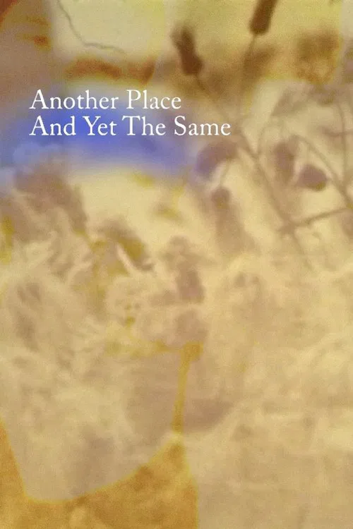 Another Place and Yet the Same movie poster