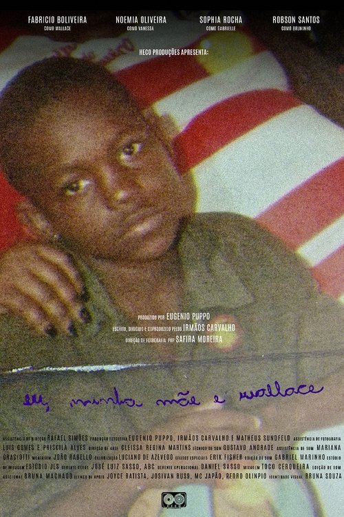 Eu, Minha Mãe e Wallace movie poster
