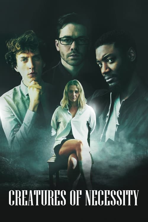 Creatures of Necessity movie poster