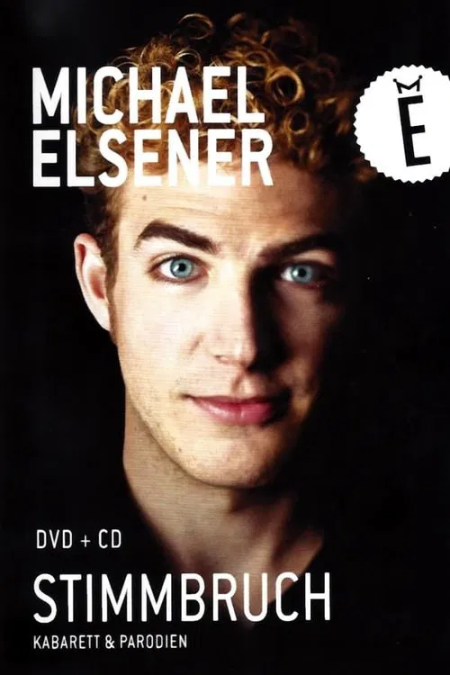 Poster do filme Michael Elsener - Stimmbruch