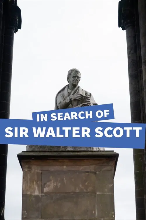 In Search of Sir Walter Scott movie poster