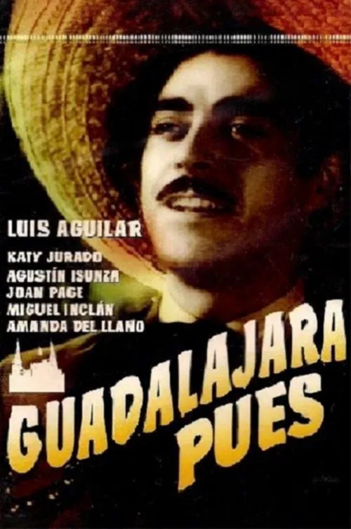 Poster do filme Guadalajara pues