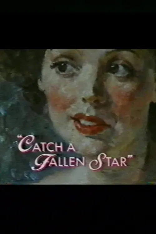 Catch a Fallen Star movie poster