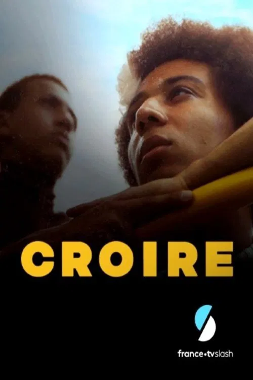 Poster do filme Croire