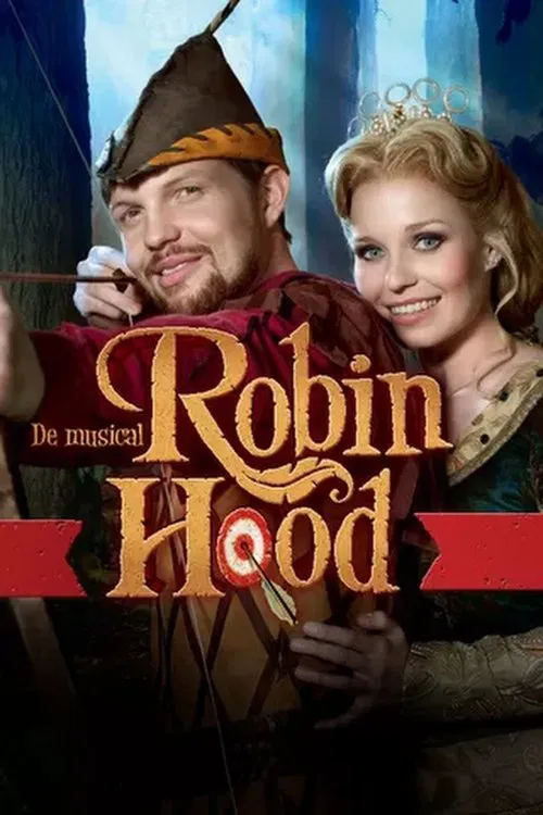 Musical: Robin Hood movie poster