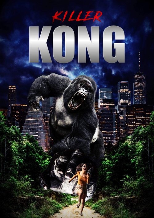 Killer Kong movie poster