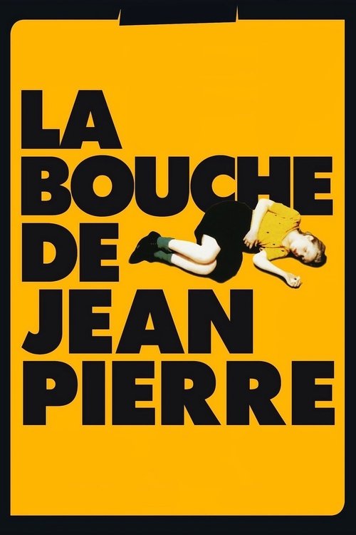 Poster do filme Jean-Pierre's Mouth