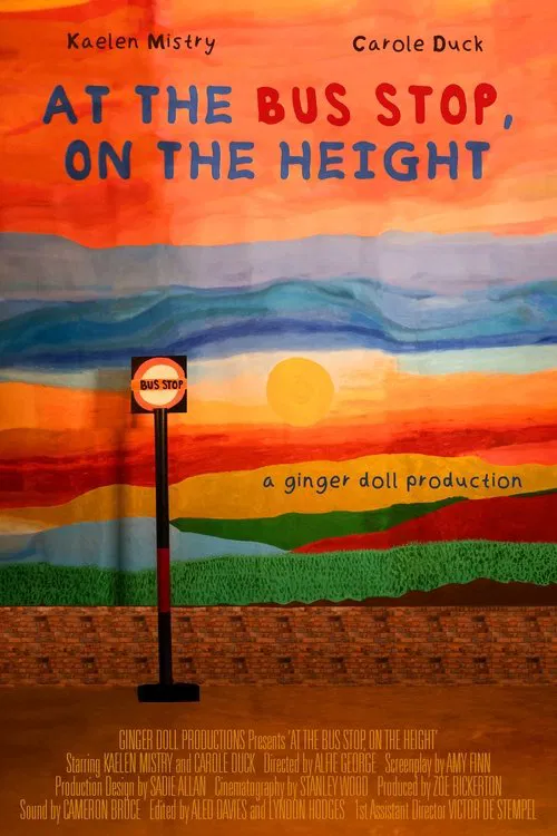 At The Bus Stop, On The Height movie poster