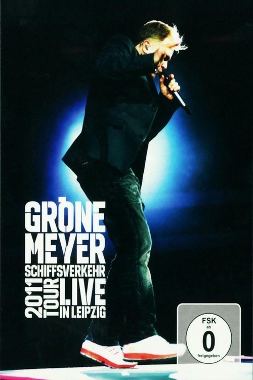 Herbert Grönemeyer: Schiffsverkehr Live in Leipzig movie poster