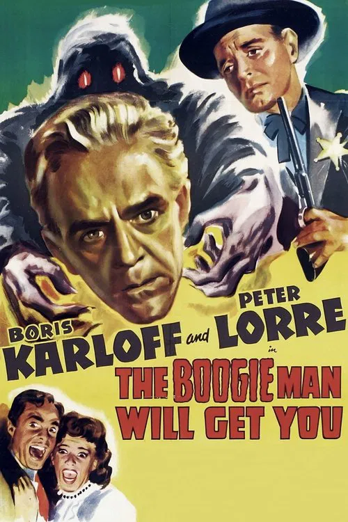 The Boogie Man Will Get You movie poster