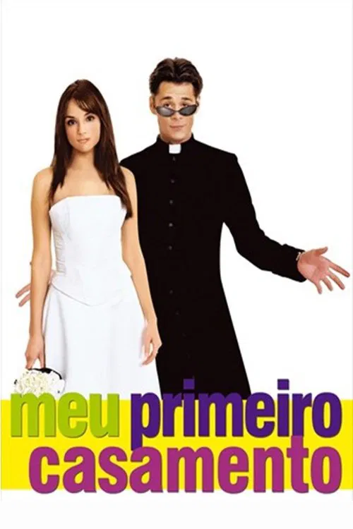 Poster do filme Meu Primeiro Casamento