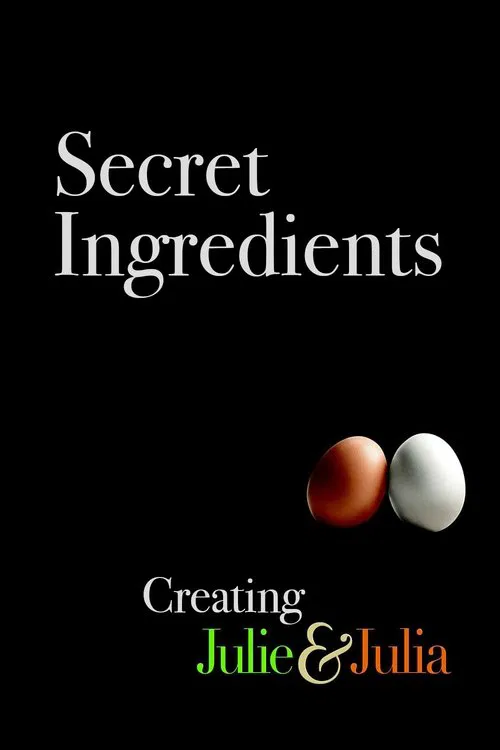 Secret Ingredients: Creating Julie & Julia movie poster