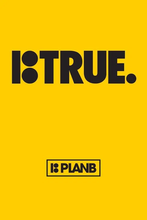 Plan B: True movie poster