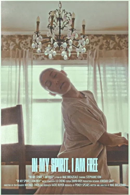 In My Spirit I Am Free movie poster