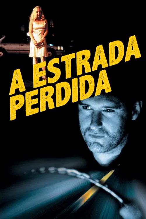 Poster do filme A Estrada Perdida