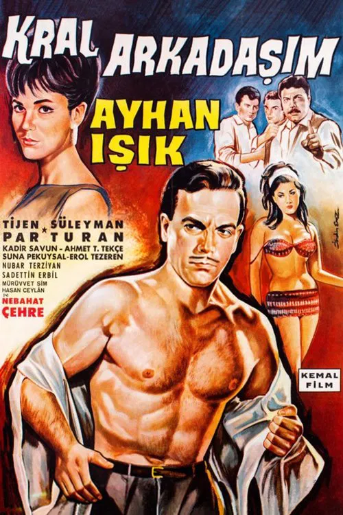 Kral Arkadaşım movie poster