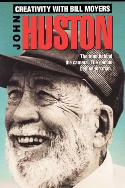 Creativity with Bill Moyers: John Huston movie poster