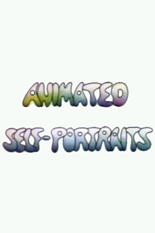 Animated Self-Portraits movie poster
