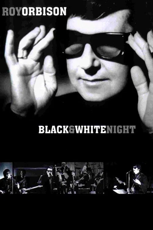 Roy Orbison and Friends: A Black and White Night movie poster