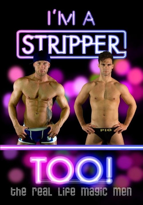 I'm a Stripper Too! movie poster